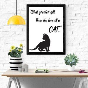 Cat Quote Art Print Wall Decor 8"x10"